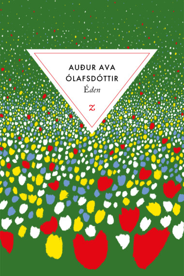 Couverture du roman de la rentrée littéraire d’Auður Ava Ólafsdóttir, Eden.