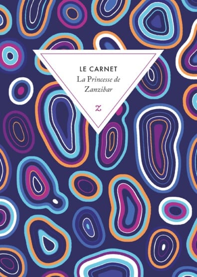 Le carnet La Princesse de Zanzibar